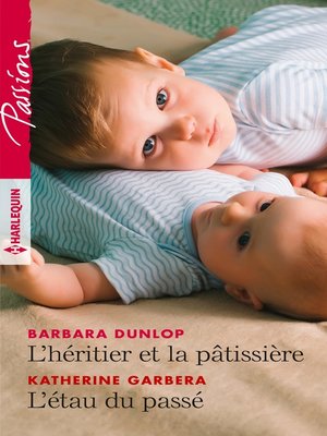 cover image of L'héritier et la pâtissière--L'étau du passé